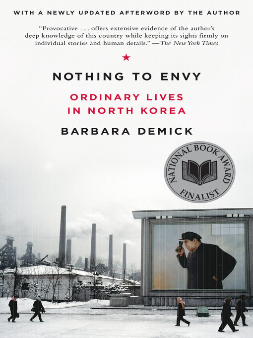 Title details for Nothing to Envy by Barbara Demick - Available